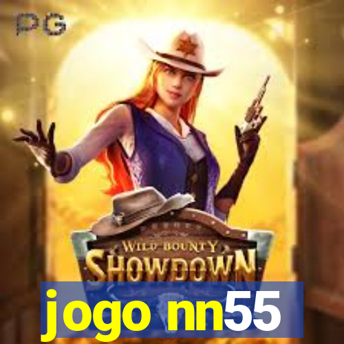 jogo nn55